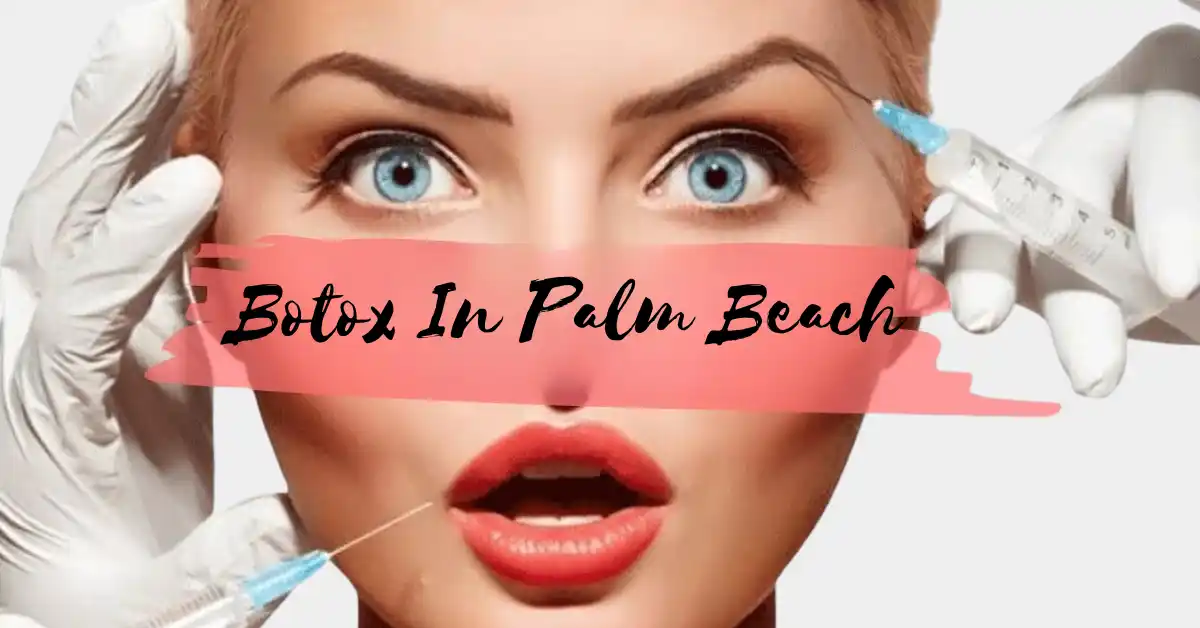 botox palm beach